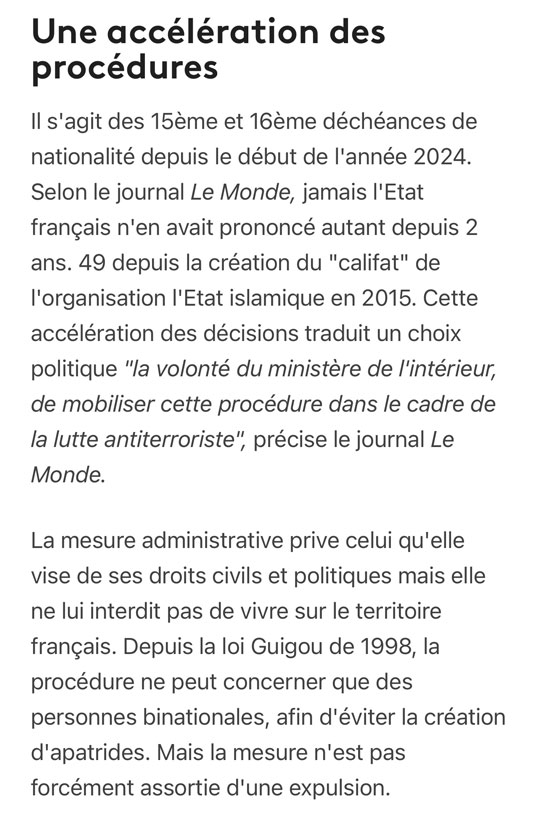 Reportage de France 3 - ecrit par Sylvie Adam, présenté le 8 aout 2024 Il s'agit des 15ème et 16ème déchéance de nationalité depuis le début de l'année 2024... Déchéance de nationalité pour deux hommes radicalisés